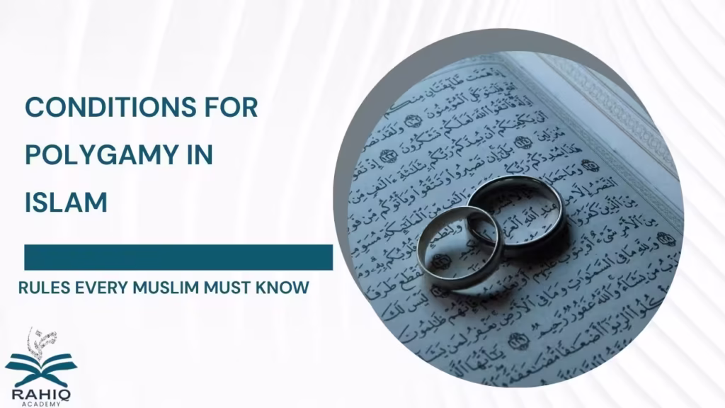 conditions for polygamy in islam​