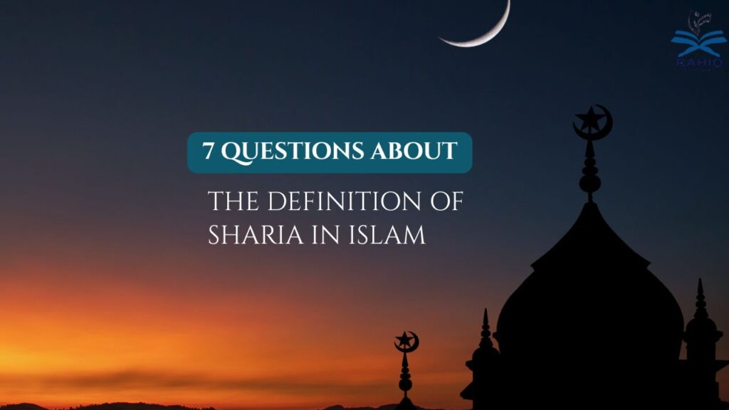 definition of sharia in Islam​