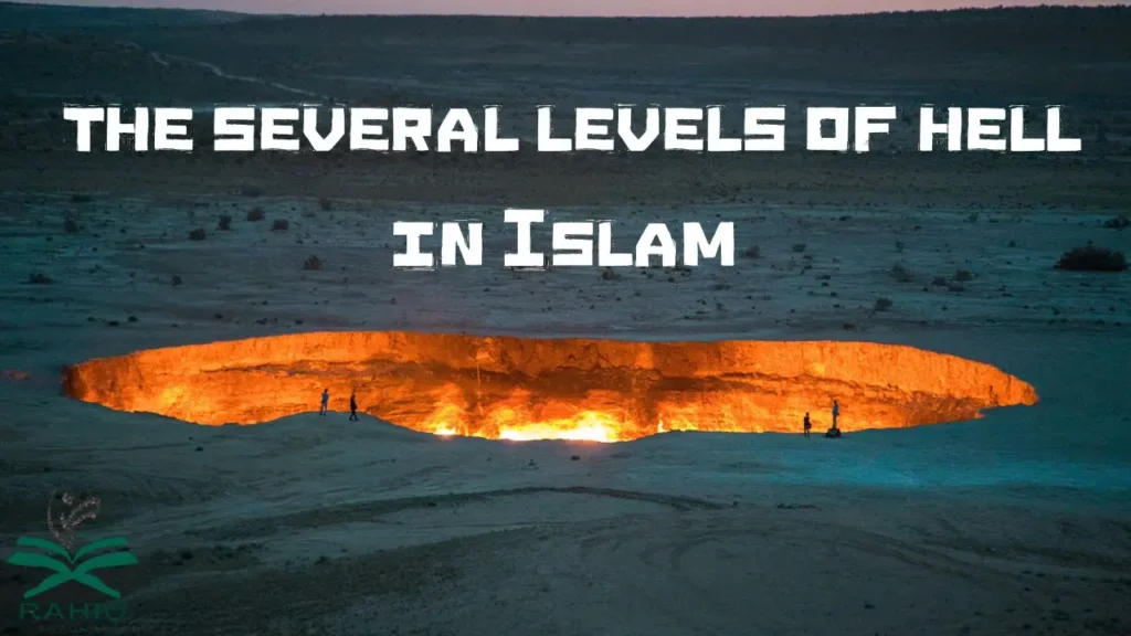 several levels of hell in Islam​