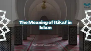 meaning of itikaf in islam​