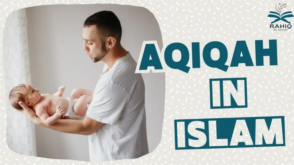 what is aqiqah in islam​