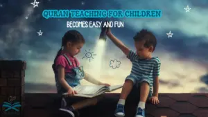 Quran teaching for children​