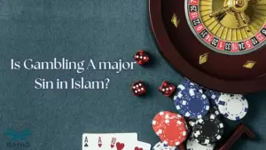 is gambling a major sin in Islam